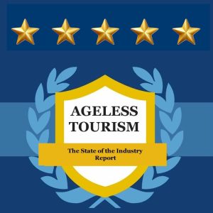 Ageless Tourism state of the industry report 5stars Ageless Tourism state of the industry report 5stars
